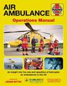 Air Ambulance Operations Manual: All models