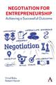 Negotiation for Entrepreneurship: Achieving a Successful Outcome