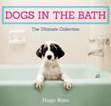 Dogs in the Bath: The Ultimate Collection