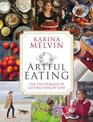 Artful Eating: The Psychology of Lasting Weight Loss