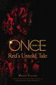 Once Upon a Time: Red's Untold Tale