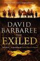 The Exiled: A powerful novel of ambition and treachery