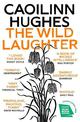 The Wild Laughter: Winner of the 2021 Encore Award