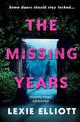 The Missing Years