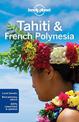 Lonely Planet Tahiti & French Polynesia