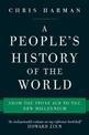 A People's History of the World: From the Stone Age to the New Millennium