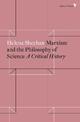 Marxism and the Philosophy of Science: A Critical History