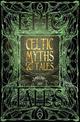 Celtic Myths & Tales: Epic Tales