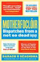 Motherfocloir: Dispatches from a not so dead language