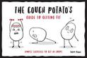 The Couch Potato's Guide to Staying Fit: Simple Exercises to Get in Shape