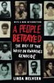 A People Betrayed: The Role of the West in Rwanda's Genocide