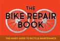 The Bike Repair Book: The Handy Guide to Bicycle Maintenance