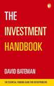 The Investment Handbook: A one-stop guide to investment, capital and business: The Essential Funding Guide for Entrepreneurs