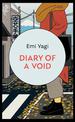 Diary of a Void: A hilarious, feminist read from the new star of Japanese fiction