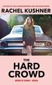 The Hard Crowd: Essays 2000-2020