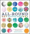 The All-Round Activity Book: Get creative with activities, games and illusions all based on dots