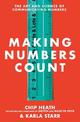 Making Numbers Count: The art and science of communicating numbers