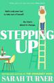 Stepping Up: the joyful and emotional Sunday Times bestseller from the author of THE UNMUMSY MUM. Adored by readers