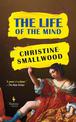 The Life of the Mind: "Sharp and funny." (Daily Mail)