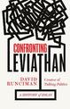 Confronting Leviathan: A History of Ideas