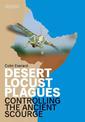 Desert Locust Plagues: Controlling the Ancient Scourge