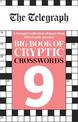 The Telegraph Big Book of Cryptic Crosswords 9