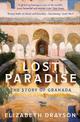 Lost Paradise: The Story of Granada