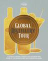 Lonely Planet Lonely Planet's Global Distillery Tour