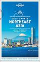 Lonely Planet Cruise Ports Northeast Asia