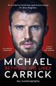 Michael Carrick: Between the Lines: My Autobiography