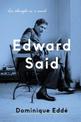 Edward Said: His Thought as a Novel