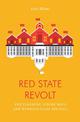 Red State Revolt: The Teachers' Strike Wave and Working-Class Politics