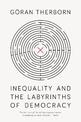 Inequality and the Labyrinths of Democracy