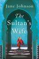 The Sultan's Wife