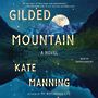 Gilded Mountain [Audiobook]