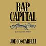 Rap Capital: An Atlanta Story [Audiobook]