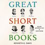 Great Short Books: A Year of Reading--Briefly [Audiobook]
