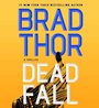 Dead Fall: A Thriller [Audiobook]