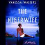 The Nigerwife [Audiobook]