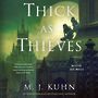 Thick as Thieves [Audiobook]