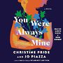 You Were Always Mine [Audiobook]