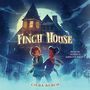Finch House [Audiobook]