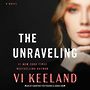 The Unraveling [Audiobook]