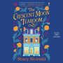 The Crescent Moon Tearoom [Audiobook]