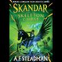 Skandar and the Skeleton Curse [Audiobook]