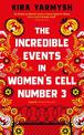 The Incredible Events in Women's Cell Number 3