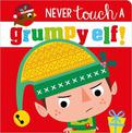 Never Touch a Grumpy Elf!