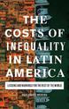 The Costs of Inequality in Latin America: Lessons and Warnings for the Rest of the World