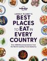 Lonely Planet Lonely Planet's Best Places to Eat in Every Country