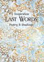 Last Words: Poetry & Readings